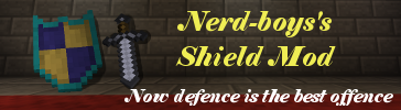 [1.1.0] Nerd-boy's Shield Mod 1.2.0