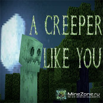 "A Creeper Like You" A Minecraft Parody of Adele's Someone Like You