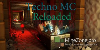 [1.7.10] Techno MC Reloaded