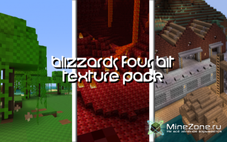 [4x4] [1.8.1]  Blizzard's four bit
