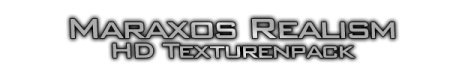[1.1] [16x, 32x, 64x, 128x]  Maraxos Realism HD
