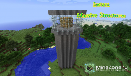 [1.2.4] Instant Massive Structures  v1.0.6