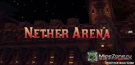 Nether Arena
