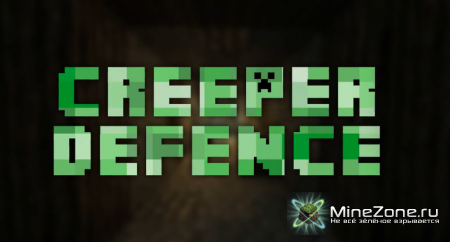 [HD] Creeper Defence