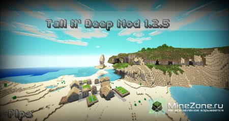 [1.2.5] Tall N' Deep Mod