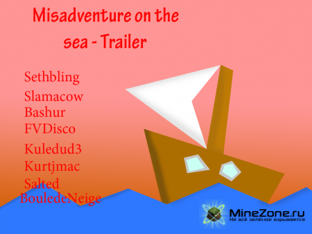 Misadventure on the sea - Trailer
