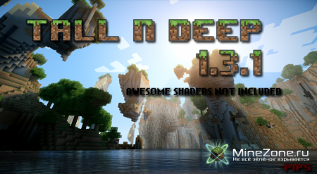 [1.3.1] Tall N' Deep Mod