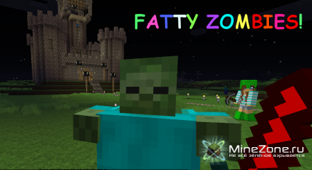 [1.3.2] FAT ZOMBIE!