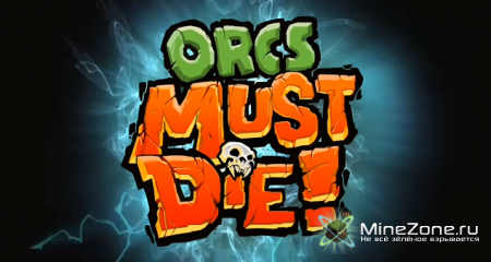 Orcs Must die! 2