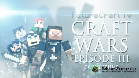 CRAFT WARS Episode 3 - Вознесение