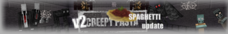 [1.3.2] CreepyPastaCraft | v2!