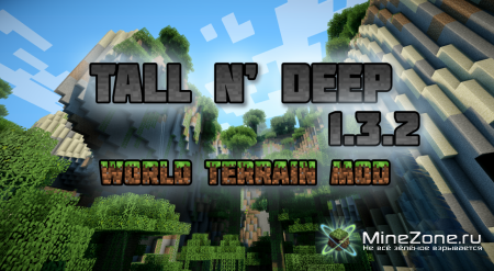 [1.3.2]Tall N' Deep Mod