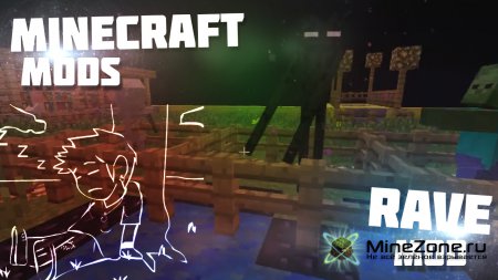 Обзоры модов с Соулом - Rave Mod