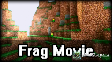 MineCraft Frag Movie by MinerAndMiner