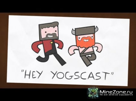 &#9834; Hey Yogscast