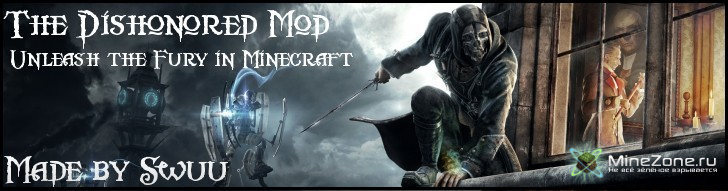 [1.4.2] Dishonored Mod v1.1c