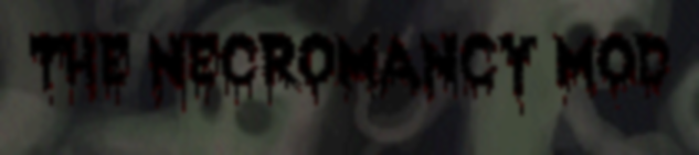 [1.4.5] Necromancy Mod