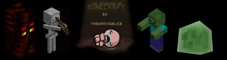 [MAP] The Binding of Minecraft