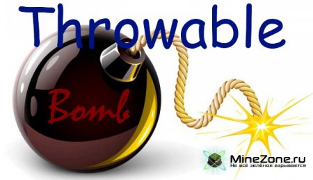 Обзор мода: Throwable bomb Mod