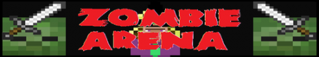 [1.4.+]Идеальная Zombie Arena