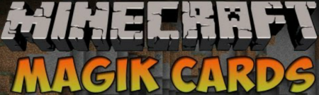 [1.4.5] Magik Cards Mod