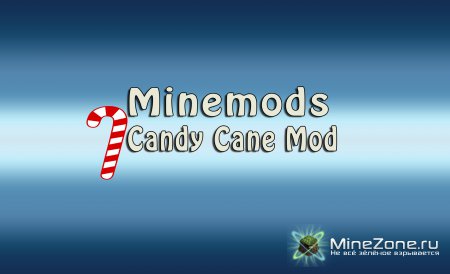 MineMods|Ep.4|]Candy Cane Mod