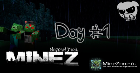 MineZ Day #1 - Удачное начало