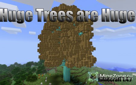 Обзор мода Huge Trees are Huge