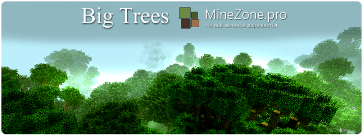 [1.6.4] BIG TREES