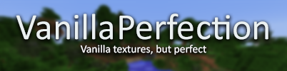 [1.4.7-1.5]VanillaPerfection[16х16]
