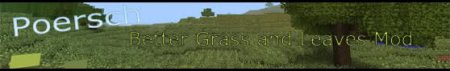 [1.6.4][Forge] Better Grass and leaves