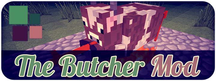 [1.6.4] The Butcher Mod