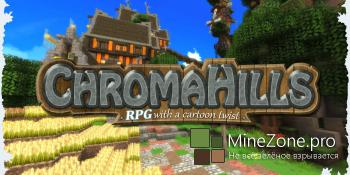 [1.8] [64x/128x] [RPG/Cartoon] Chroma Hills