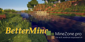 [1.7.2] BetterMine 1.0