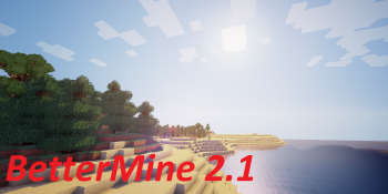 BetterMine2.1 [1.7.2]