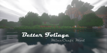 [1.8][Forge] Better Foliage