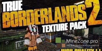 [1.9.4] [256x] True Borderlands 2 Texture Pack