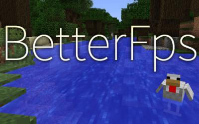 BetterFps Mod