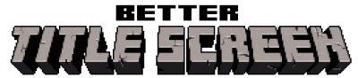 Better Title Screen
